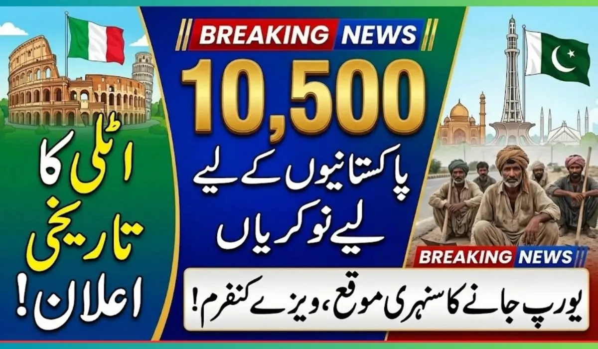 Italy 10500 Jobs for Pakistani Workers 2026 Online Apply @Techcrown.pk